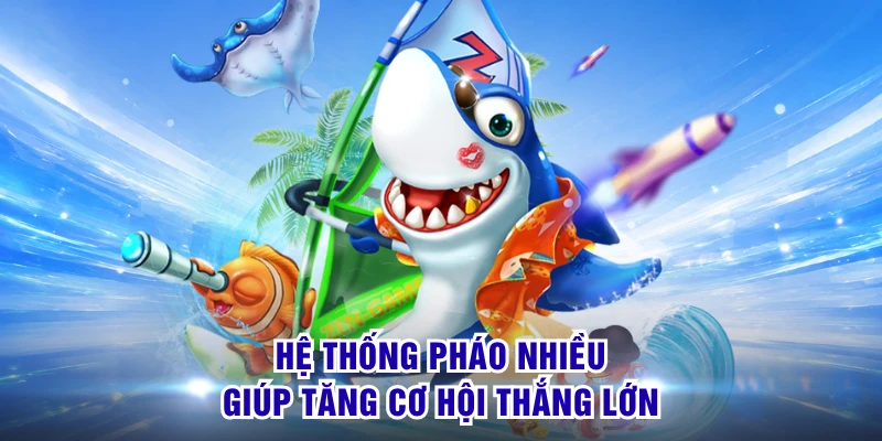 Bắn Cá Rùa Xanh - Săn Sinh Vật Hiếm Đón Thưởng Bùng Nổ 2 Hệ thống pháo nhiều giúp tăng cơ hội thắng lớn